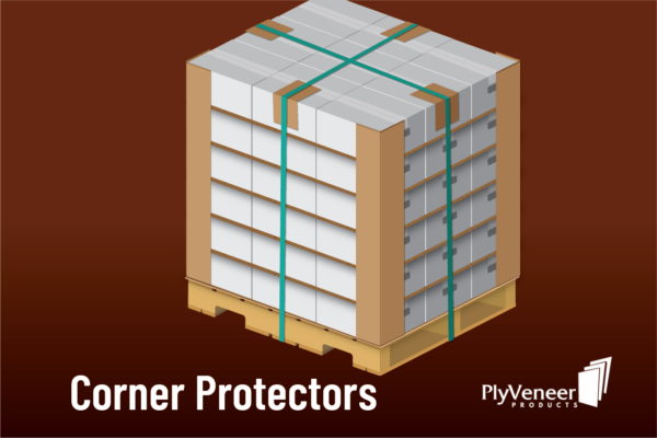 PlyVeneer® Corner Protection: Enhancing Product Integrity with Robust Edge Guards